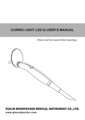 Guilin Woodpecker Medical Instrument LED.Q User Manual
