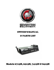 Spartan Equipment 7415H Owner's Manual & Parts List