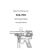 Indian Creek Design B2K PDS Assembly Manual