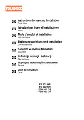 Franke FSI 932 GR Instructions For Use And Installation