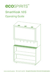 ecoSPIRITS SmartKiosk 1.0S Operating Manual