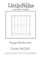 Little Folks Furniture Fargo BKC001 Assembly Instructions Manual