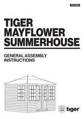 Tiger MAYFLOWER SUMMERHOUSE Assembly Instructions Manual