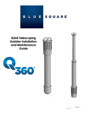 Blue Square Labs Q360 Installation And Maintenance Manual