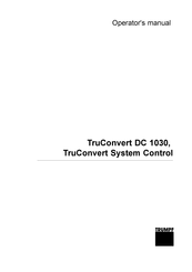 Trumpf TruConvert DC 1030 Operator's Manual