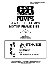 GORMAN-RUPP PUMPS JSV Series Maintenance And Repair