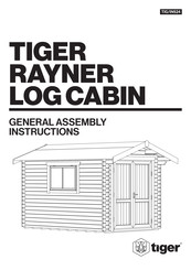 Tiger RAYNER General Assembly Instructions