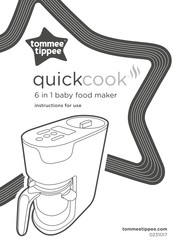 Tommee Tippee quickcook 0231017 Instructions For Use Manual