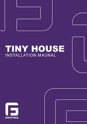 GRIDFREE TINY HOUSE Installation Manual