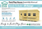 total sheds Pent Play House 8x4ft Assembly Manual