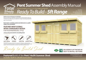 total sheds Pent Summer Shed 14x5ft Assembly Manual
