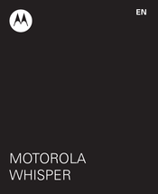 Motorola WHISPER Manual