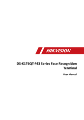 Hikvision DS-K1T6QT-F43 Series User Manual