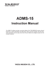 Yaesu ADMS-15 Instruction Manual