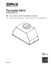 Zephyr Tornado Mini Use, Care And Installation Manual