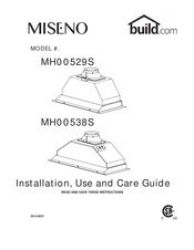 build MISENO MH00538S Installation, Use And Care Manual