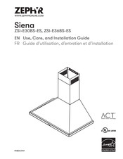 Zephyr ACT Siena ZSI-E36BS-ES Use, Care And Installation Manual