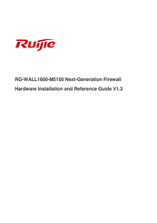 Ruijie RG-WALL1600-M5100 Hardware  Installation And Reference Manual