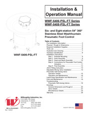 Willoughby Industries WWF-5406-PSL-FT Series Installation And Operation Manual