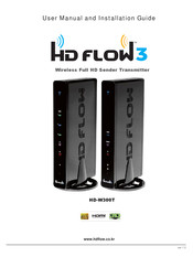 HD Flow3 HD-W300T User Manual And Installation Manual