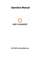 KOP & WDHOM CUT-50D Operation Manual