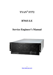 TYAN FT72-B7015-LE Service Engineer's Manual