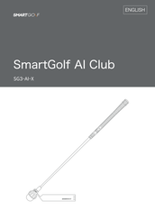 SMARTGOLF AI Club SG3-AI-X Instruction Manual