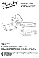 Milwaukee M18 FUEL HATCHET 3004-20 Operator's Manual