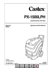 Castex PX-1500LPH Operator And Parts Manual