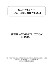 Vpi Industries TNT-4 AIR Setup And Instruction Manual