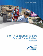 Pleora Technologies iPORT CL-Ten Dual Medium User Manual