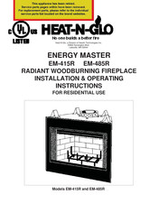 Heat-N-Glo ENERGY MASTER EM-415R Installation & Operating Instructions Manual