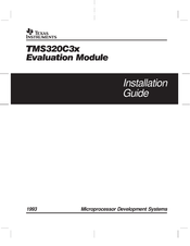 Texas Instruments TMS320C3 Series Installation Manual
