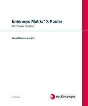 Enterasys Matrix X Router Installation Manual