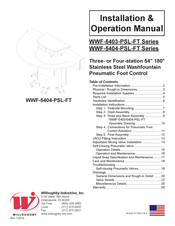 Willoughby Industries WWF-5404-PSL-FT Series Installation & Operation Manual