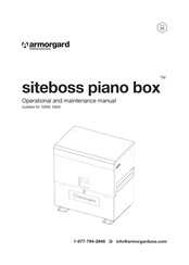 Armorgard siteboss piano box SB38 Operational And Maintenance Manual
