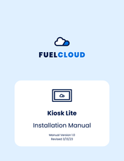 FUELCLOUD Kiosk Lite Installation Manual