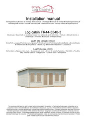 Simply Log Cabins FR44-5540-3 Installation Manual