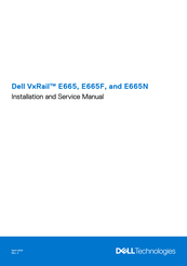 Dell VxRail E665 Installation And Service Manual