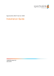 Spectralink DECT Server 2500 Installation Manual