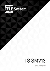 Tele System TS SMV13 Quick Start Manual