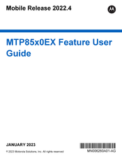 Motorola MTP85 0EX Series Feature User Manual