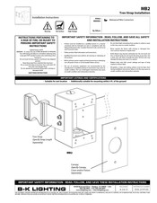 B-K Lighting MB2 Installation Instructions