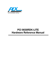 PLX Technology CompactPCI 9030RDK-LITE Hardware Reference Manual