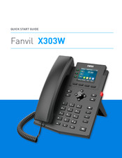 Fanvil X303W Quick Start Manual