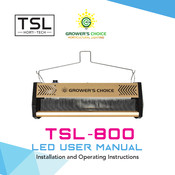 Grower's Choice TSL-800 User Manual