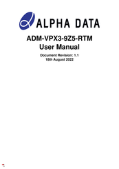 Alpha Data ADM-VPX3-9Z5-RTM User Manual