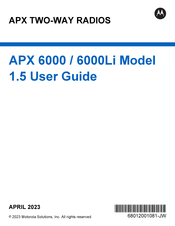 Motorola APX 6000Li Model 1.5 Manual