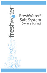 Watkins Wellness Freshwater Salt System Owner's Manual