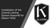Klaxon Twist Installation Manual